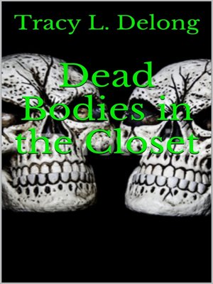 cover image of Dead Bodies in the Closet